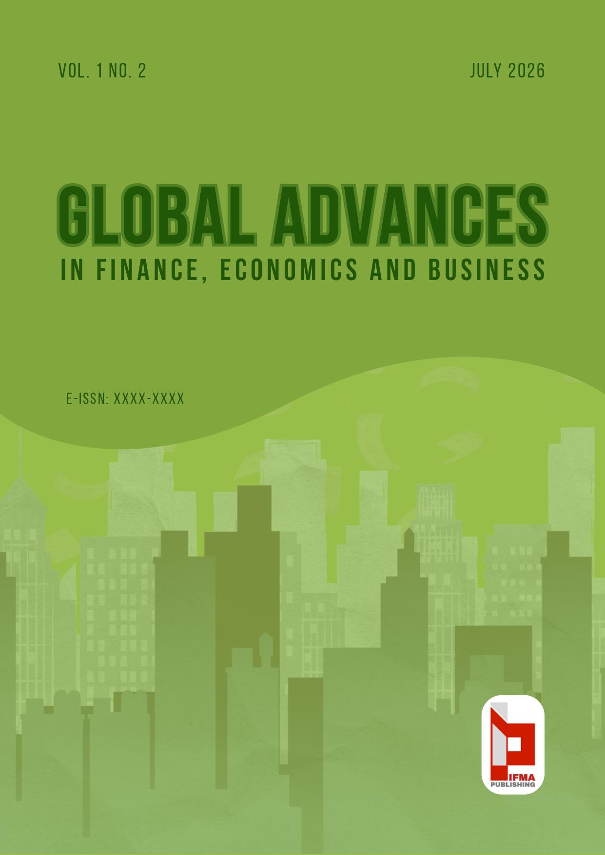 					View Vol. 1 No. 2 (2026): Global Advances in Finance, Economics and Business (GAFEB)
				